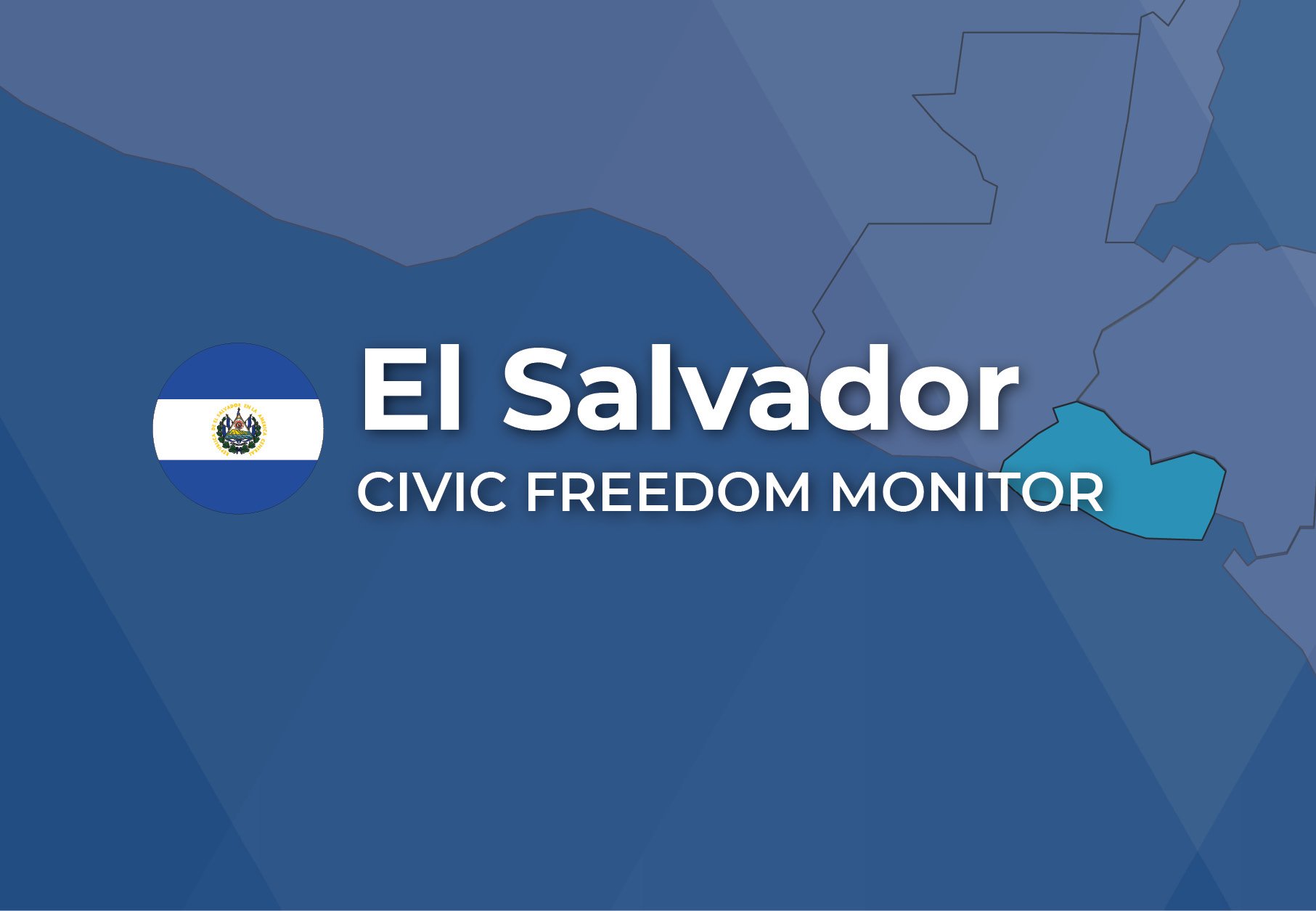 El Salvador Civic Freedom Monitor banner with El Salvador flag and highlighted map