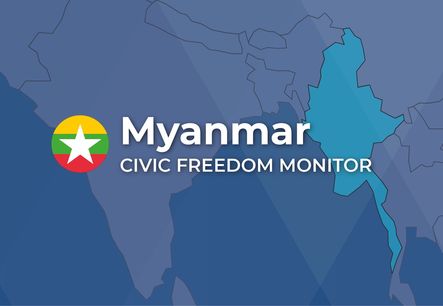 Myanmar Civic Freedom Monitor banner with Myanmar flag and highlighted map