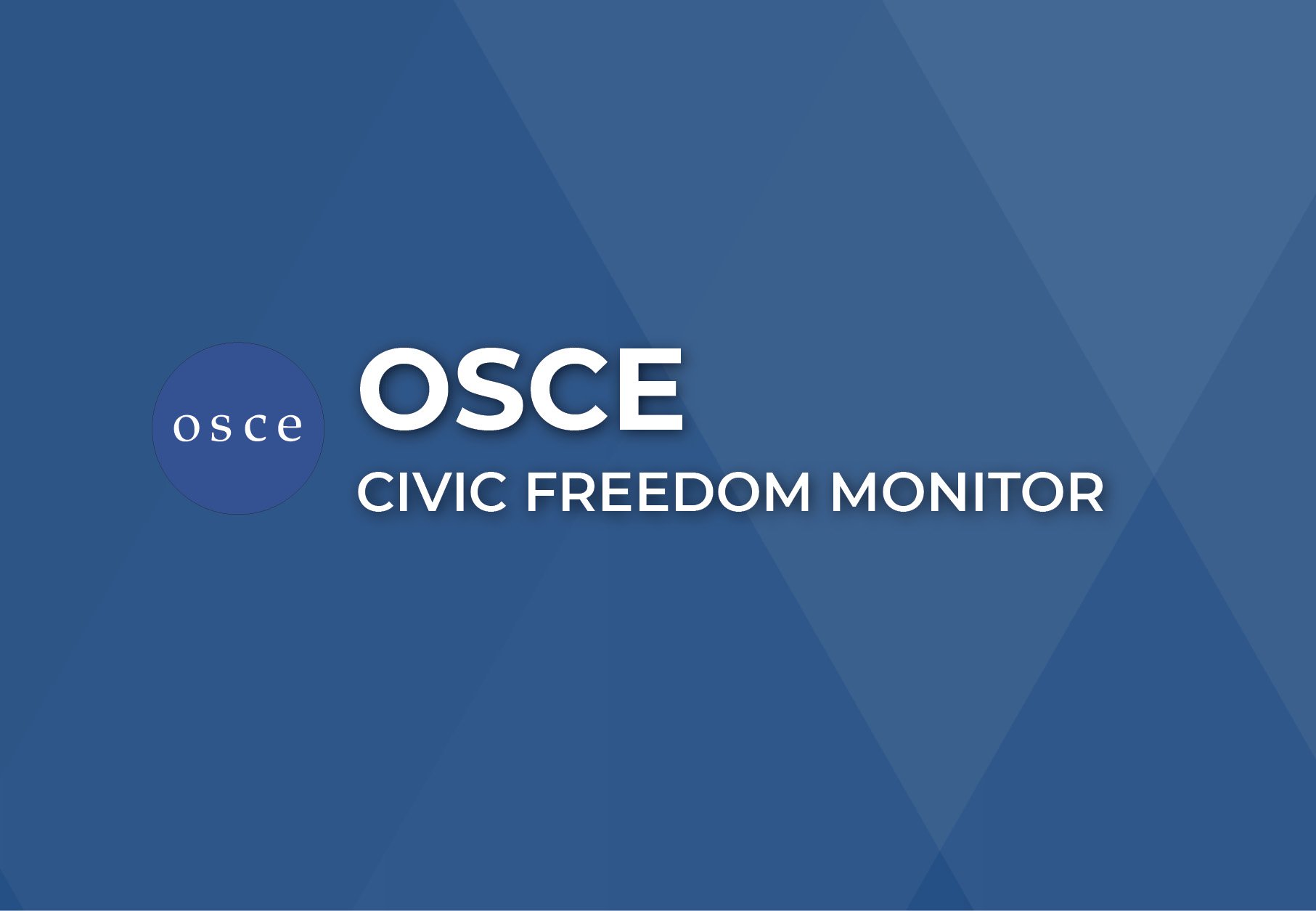 Organization for Security and Cooperation in Europe Civic Freedom Monitor banner with the OSCE flag