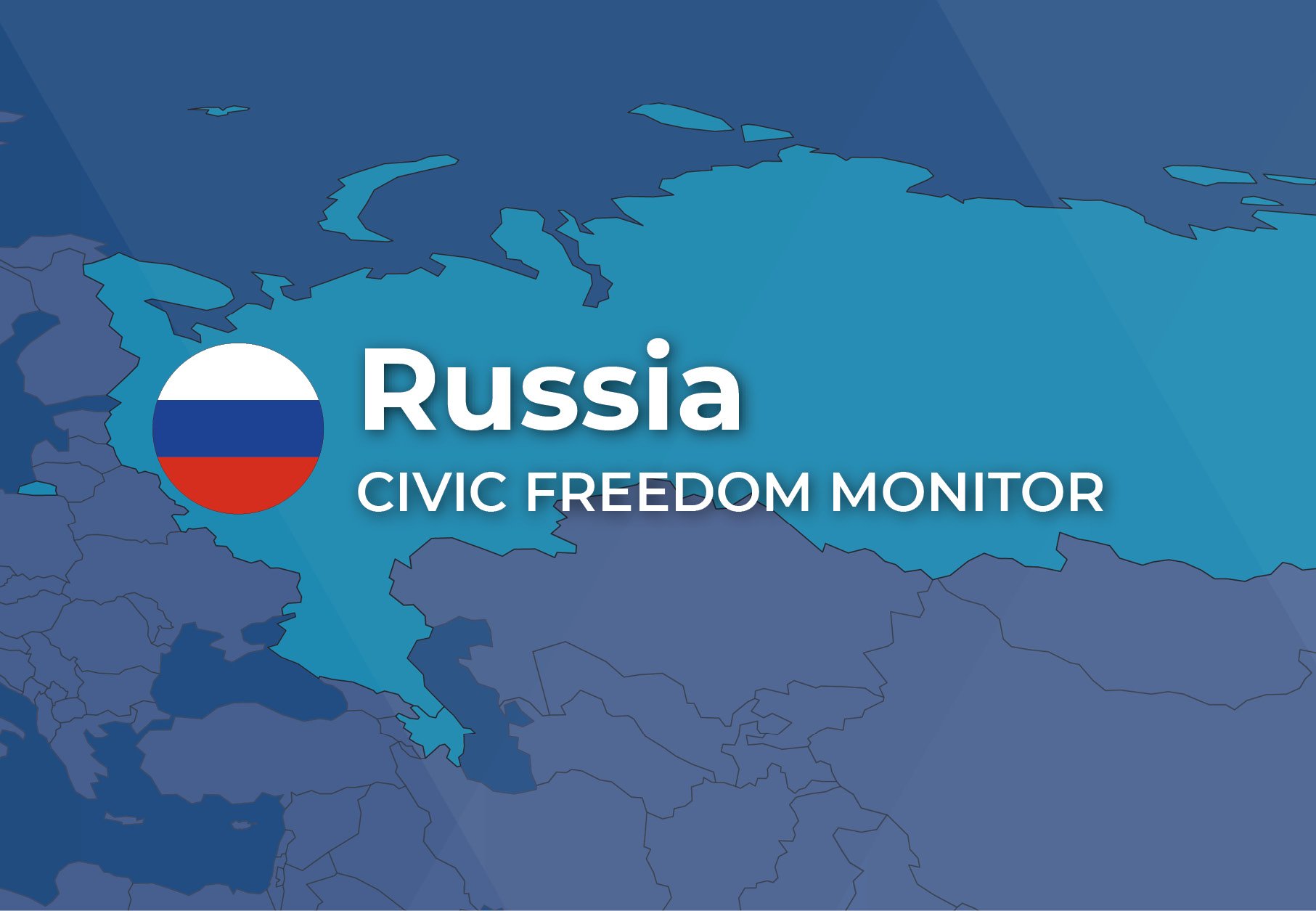 Russia Civic Freedom Monitor banner with Russia flag and highlighted map