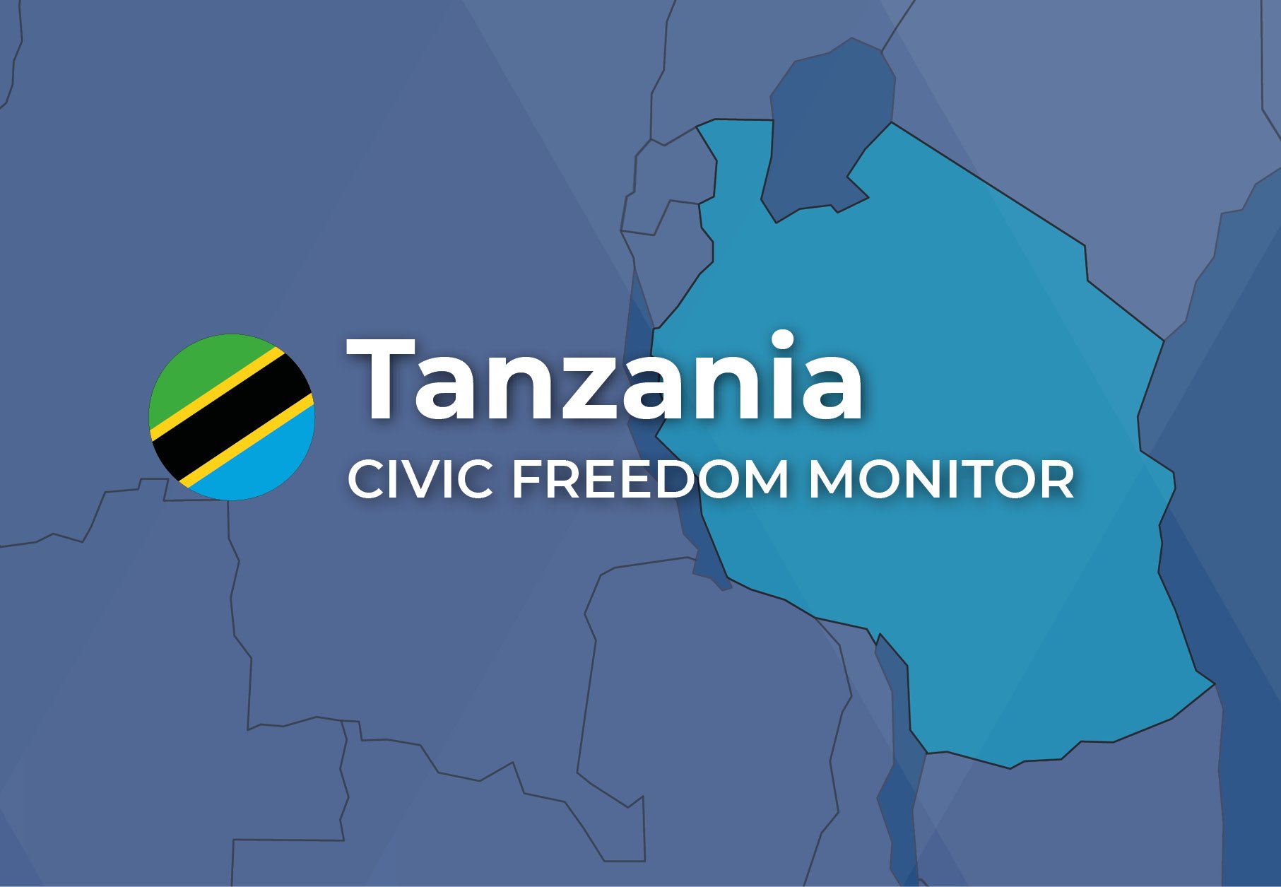 Tanzania Civic Freedom Monitor banner with Tanzania flag and highlighted map