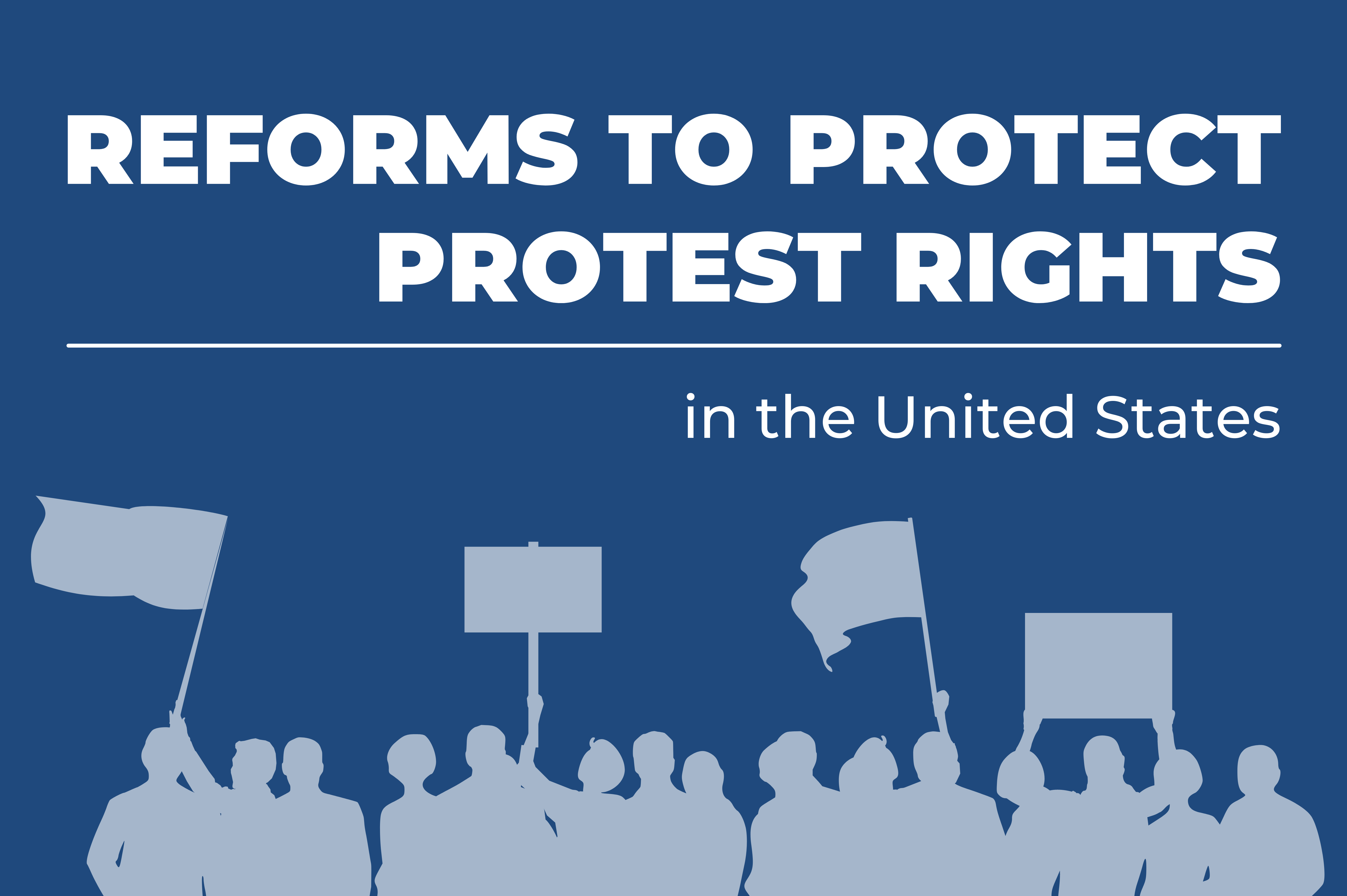 Reforms to Protect Protest Rights graphic with protest