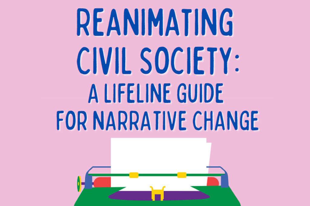 Renaming Civil Society: A Lifeline Guide for Narrative Change (cover of guide/Credit: Lifeline)